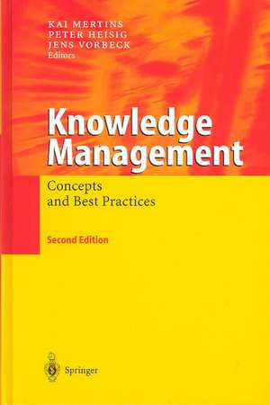 Knowledge Management: Concepts and Best Practices de Kai Mertins