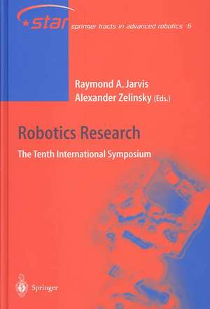 Robotics Research: The Tenth International Symposium de Raymond Austin Jarvis