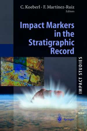 Impact Markers in the Stratigraphic Record de Christian Koeberl