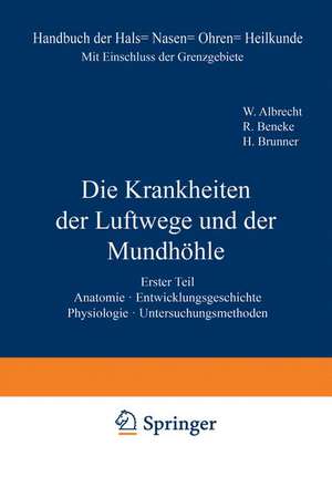 Anatomie. Entwicklungsgeschichte. Physiologie. Untersuchungsmethoden de W. Albrecht