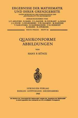 Quasikonforme Abbildungen de H. P. Künzi