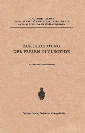 Zur Bedeutung der Freien Nucleotide de Hanns Schmitz