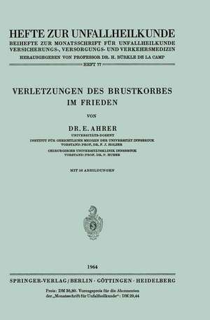 Verletzungen des Brustkorbes im Frieden de E. Ahrer