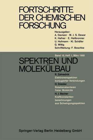 Fortschritte der Chemischen Forschung: Spektren und Molekülbau / Anorganische Chemie / Biguanides / Metalle: Legierungen und Verbindungen de Prof. Dr. A. Davison