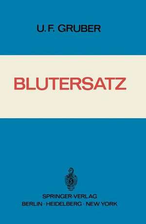 Blutersatz de Ulrich Franz Gruber