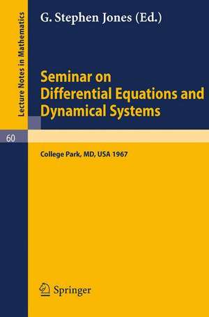 Seminar on Differential Equations and Dynamical Systems: Part 1 de G. S. Jones