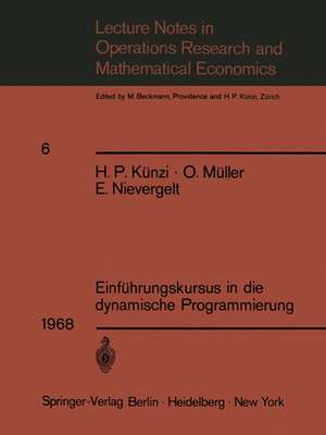 Einführungskursus in die dynamische Programmierung de H. P. Künzi