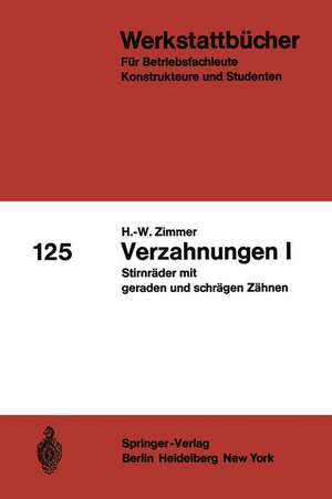 Verzahnungen I: Stirnräder mit geraden und schrägen Zähnen de H. Trier