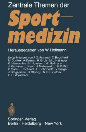 Zentrale Themen der Sportmedizin de W. Hollmann