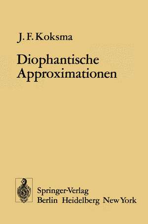 Diophantische Approximationen de J.F. Koksma