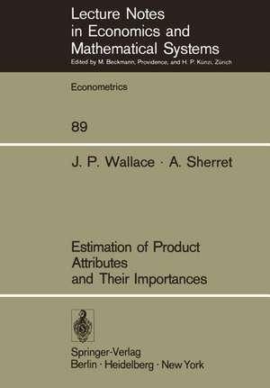 Estimation of Product Attributes and Their Importances de J. P. Wallace