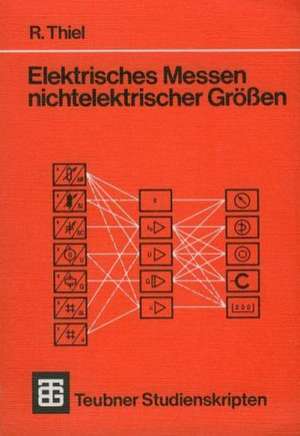 Prozeßmeßtechnik I: Elektrisches Messen nichtelektrischer Größen de H. Kronmüller