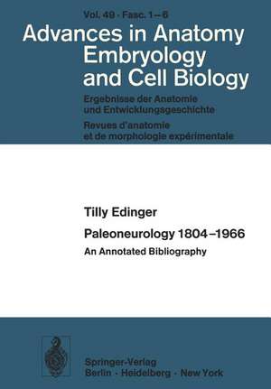 Paleoneurology 1804–1966: An Annotated Bibliography de T. Edinger