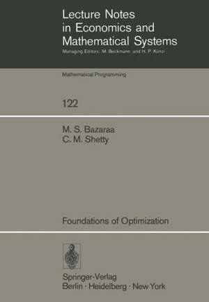 Foundations of Optimization de M. S. Bazaraa