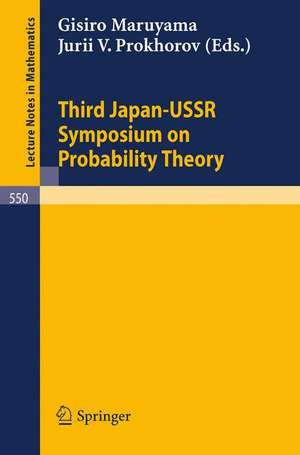 Proceedings of the Third Japan-USSR Symposium on Probability Theory de G. Maruyama