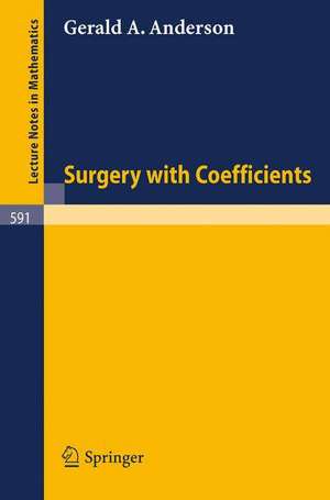 Surgery with Coefficients de Gerald A. Anderson