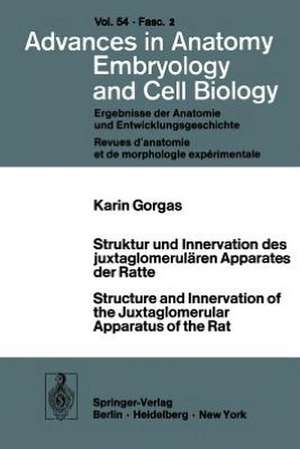 Struktur und Innervation des juxtaglomerulären Apparates der Ratte / Structure and Innervation of the Juxtaglomerular Apparatus of the Rat de K. Gorgas