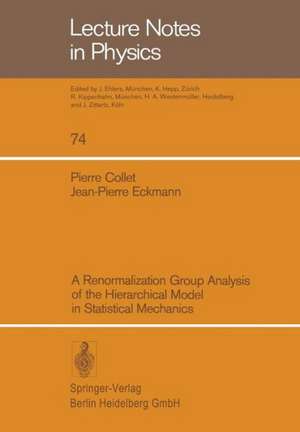 A Renormalization Group Analysis of the Hierarchical Model in Statistical Mechanics de P. Collet