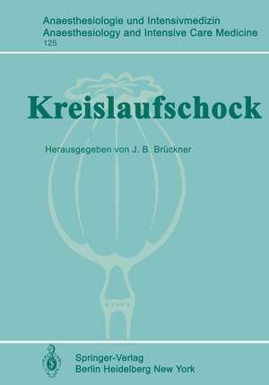 Kreislaufschock: 1. Internationales Schocksymposion de J. B. Brückner