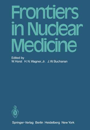 Frontiers in Nuclear Medicine de W. Horst