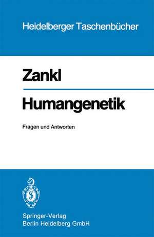 Humangenetik: Fragen und Antworten de Heinrich Zankl