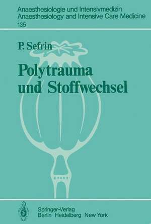 Polytrauma und Stoffwechsel de P. Sefrin