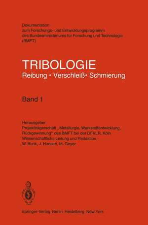 Tribologie Reibung · Verschleiß · Schmierung de W. Bunk