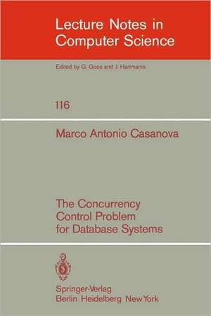 The Concurrency Control Problem for Database Systems de M. A. Casanova