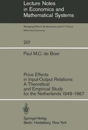 Price Effects in Input-Output Relations: A Theoretical and Empirical Study for the Netherlands 1949–1967 de P. M. C. de Boer