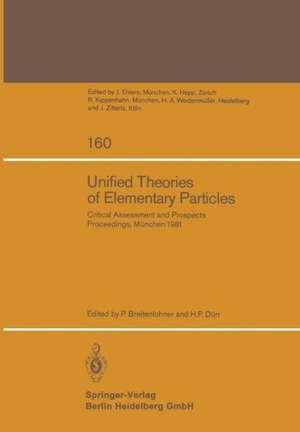 Unified Theories of Elementary Particles: Critical Assessment and Prospects de P. Breitenlohner