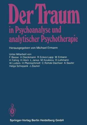 Der Traum in Psychoanalyse und analytischer Psychotherapie de F. Beese