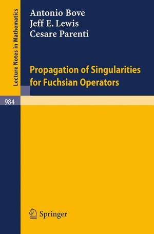 Propagation of Singularities for Fuchsian Operators de A. Bove