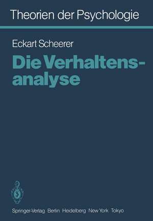 Theorien der Psychologie: Band 6: Die Verhaltensanalyse de E. Scheerer