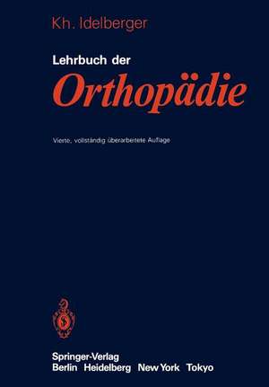 Lehrbuch der Orthopädie de K. Idelberger