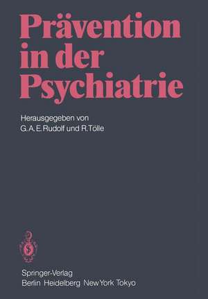 Prävention in der Psychiatrie de G. A. E. Rudolf