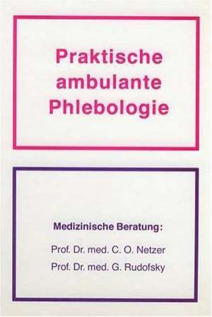 Praktische Phlebologie de Markward Marshall