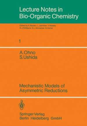 Mechanistic Models of Asymmetric Reductions de Atsuyoshi Ohno