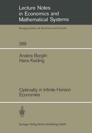 Optimality in Infinite Horizon Economies de Anders Borglin