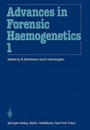 11th Congress of the Society for Forensic Haemogenetics (Gesellschaft für forensische Blutgruppenkunde e.V.): Copenhagen, August 6–10, 1985 de W. Spielmann