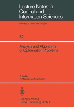 Analysis and Algorithms of Optimization Problems de Kazimierz Malanowski