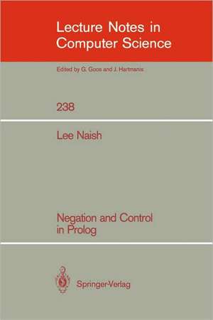 Negation and Control in Prolog de Lee Naish