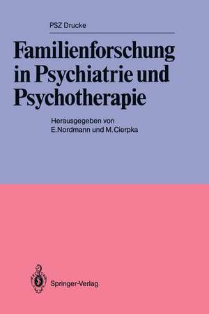 Familienforschung in Psychiatrie und Psychotherapie de Erik Nordmann