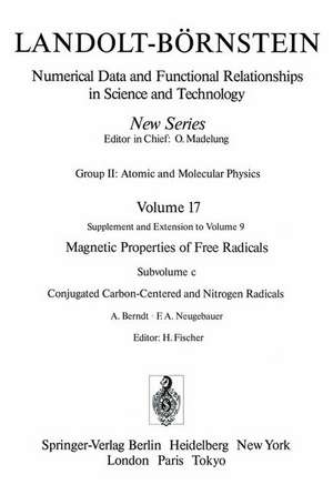 Conjugated Carbon-Centered and Nitrogen Radicals / Konjugierte Kohlenstoff- und Stickstoff-Radikale de A. Berndt