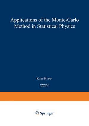 Applications of the Monte Carlo Method in Statistical Physics de Kurt Binder