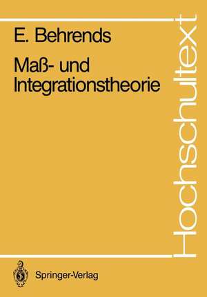 Maß- und Integrationstheorie de Ehrhard Behrends