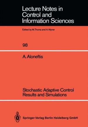 Stochastic Adaptive Control Results and Simulations de Alexis Aloneftis