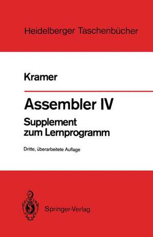 Assembler IV: Supplement zum Lernprogramm de Hasso Kramer