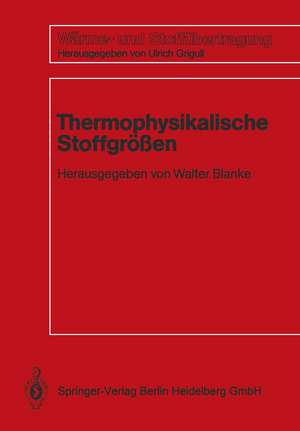 Thermophysikalische Stoffgrößen de Markus Biermann