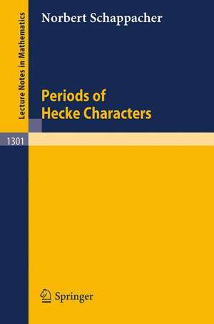 Periods of Hecke Characters de Norbert Schappacher