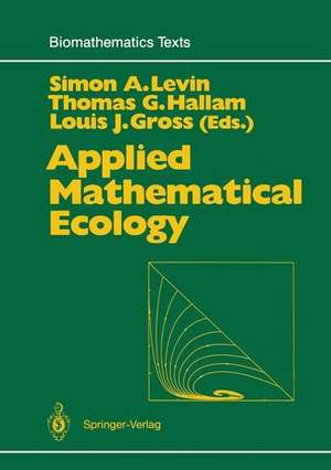 Applied Mathematical Ecology